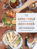 The Long Table Cookbook Book