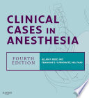 Clinical Cases in Anesthesia E Book