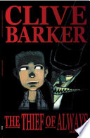clive-barker-s-the-thief-of-always-1