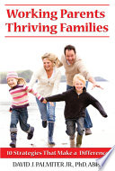 Working Parents  Thriving Families Book