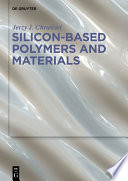 Silicon Based Polymers and Materials Book