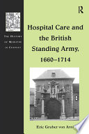 Hospital Care And The British Standing Army 1660 1714