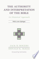 The Authority and Interpretation of the Bible