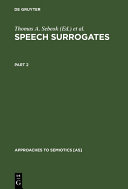 Speech Surrogates