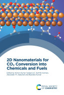 2D Nanomaterials for Co2 Conversion Into Chemicals and Fuels Book
