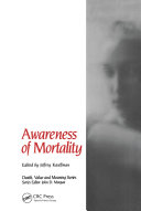 Awareness of Mortality