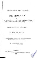 A Biographical and Critical Dictionary of Painters and Engravers Book PDF