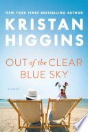 Out of the Clear Blue Sky PDF Book By Kristan Higgins