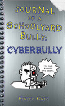 Journal of a Schoolyard Bully: Cyberbully Pdf