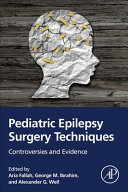 Pediatric Epilepsy Surgery Techniques