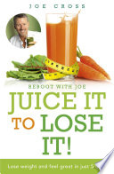 Juice It to Lose It