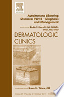 Autoimmune Blistering Diseases  Part II  An Issue of Dermatologic Clinics   E Book