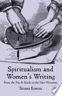 Spiritualism and Women s Writing