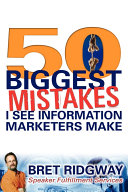 50 Biggest Mistakes I See Information Marketers Make Pdf/ePub eBook