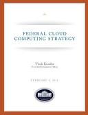 Federal Cloud Computing Strategy