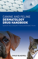 Canine and Feline Dermatology Drug Handbook Book