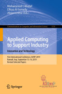 Applied Computing to Support Industry: Innovation and Technology