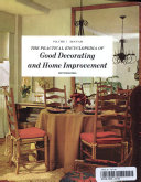 THE PRACTICAL ENCYCLOPEDIA OF GOOD DECORATING AND HOME IMPROVEMENT