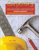Carpentry and Building Construction Student Workbook Book