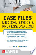 Case Files Medical Ethics and Professionalism Book