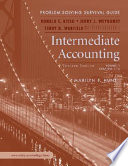Intermediate Accounting, Problem Solving Survival Guide Vol. I (Ch1-14) t/a Intermediate