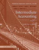 Intermediate Accounting, Problem Solving Survival Guide Vol. I (Ch1-14) t/a Intermediate
