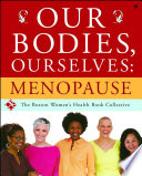 Our Bodies Ourselves Menopause