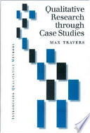 Qualitative Research Through Case Studies