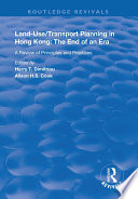 Land use Transport Planning in Hong Kong Book