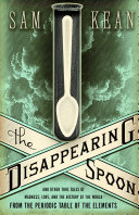 The Disappearing Spoon Book