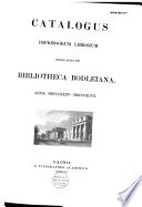 Catalogus Librorum Impressorum Bibliothecae Bodleianae In Academia Oxoniensi