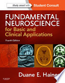 Fundamental Neuroscience for Basic and Clinical Applications E Book Book