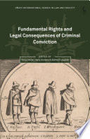 fundamental-rights-and-legal-consequences-of-criminal-conviction