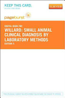 Small Animal Clinical Diagnosis by Laboratory Methods - Michael D. Willard,  Harold Tvedten - Google Books