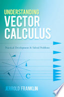 Understanding Vector Calculus Book