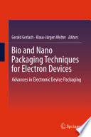 Bio and Nano Packaging Techniques for Electron Devices Book