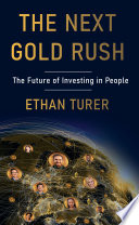 The Next Gold Rush