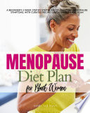 Menopause Diet Plan for Black Women Book PDF