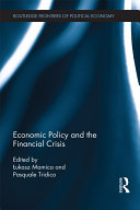 Economic Policy and the Financial Crisis