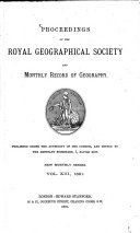 Proceedings of the Royal Geographical Society and monthly record of geography