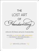 The Lost Art of Handwriting