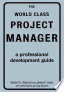 The World Class Project Manager Book