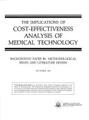The Implications of Cost-effectiveness Analysis of Medical Technology