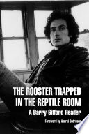 The Rooster Trapped in the Reptile Room