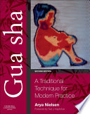 “Gua sha E-Book: A Traditional Technique for Modern Practice” by Arya Nielsen