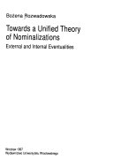 Towards a Unified Theory of Nominalizations