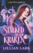 Stalked by the Kraken Book
