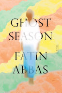 Ghost Season: A Novel