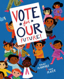 Vote for Our Future! Pdf/ePub eBook