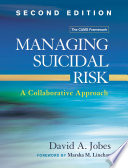 Managing Suicidal Risk  Second Edition Book